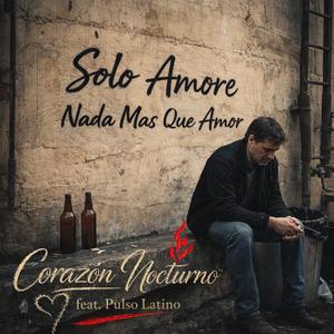 Nada Mas Que Amor