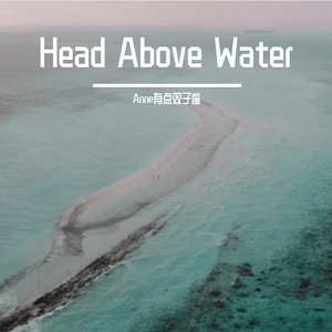 Head Above Water