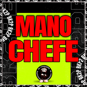 MANO CHEFE