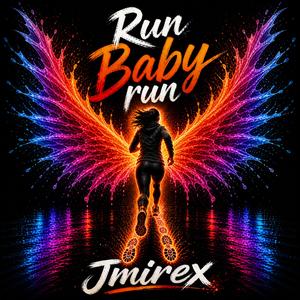 Run Baby run