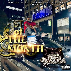 1st Of The Month