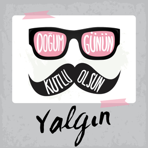 Doğum Günün Kutlu Olsun Yalgın