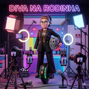 Diva na Rodinha