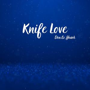 Knife Love