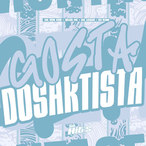 Gosta Dos Artista