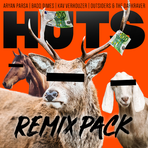 HUTS (feat. Esko, Mouad Locos, JoeyAK, Young Ellens, Chivv and Badd Dimes) [Badd Dimes Remix]
