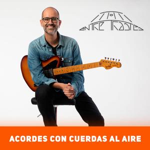 Acordes abiertos entorno a Sol mayor y Mi menor (with Marc Canelles)