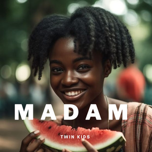 Madam