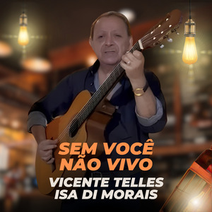 Sem Você Não Vivo