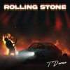 T Derose - Rolling Stone