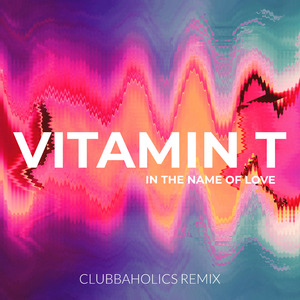 In The Name Of Love ((Clubbaholics Remix))