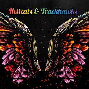 Hellcats & Trackhawks (remix)