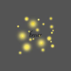 Forever