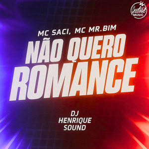 Não Quero Romance