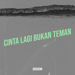 Cinta Lagi Bukan Teman