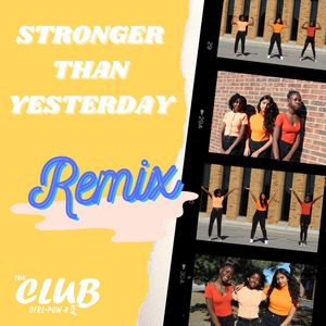 Stronger Than Yesterday (Melshi Remix)