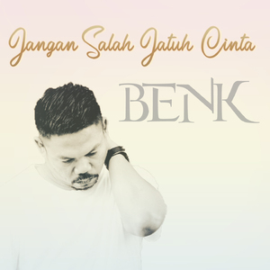 Jangan Salah Jatuh Cinta