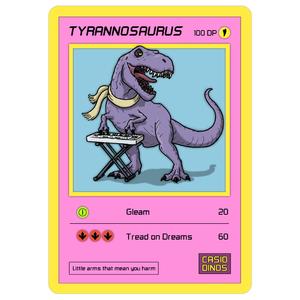 TYRANNOSAURUS
