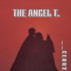 THE ANGEL T