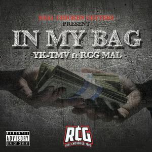 In My Bag (feat. RCG Mal)