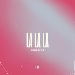 La La La