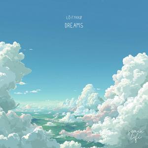 Dreams