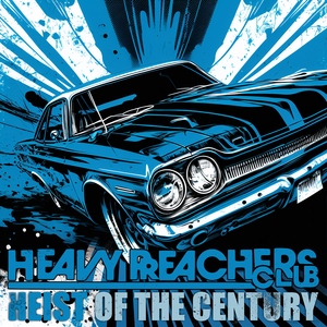 Heist Of The Century