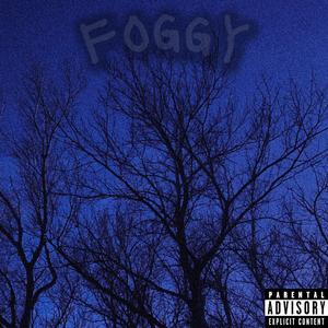 foggy