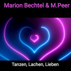 Tanzen, Lachen, Lieben