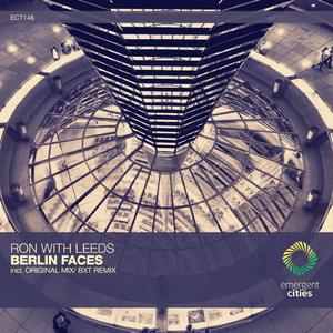 Berlin Faces (BXT Remix)