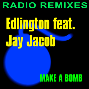 Make a Bomb (Nogales Radio S.W.A.T. Mix)