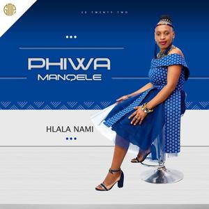 PHIWA MANQELE (KULOMHLABA ONZIMA)