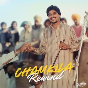 Chamkila Rewind