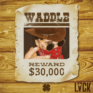 Waddle