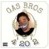 Gas Bros - RIP Killeen (feat. Spark Dawg)