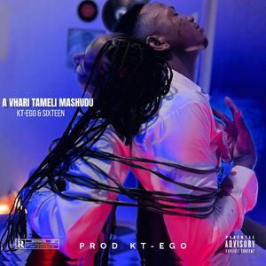 A vhari tameli mashudu (feat. Sixteen)