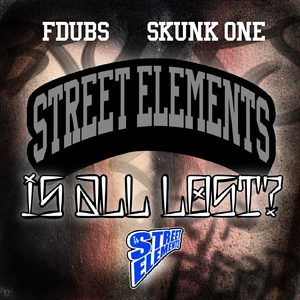 Is All Lost? (feat. Skunk One)