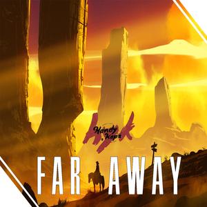 Far Away