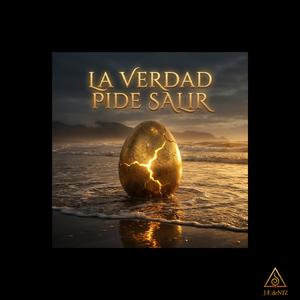 La Verdad Pide Salir