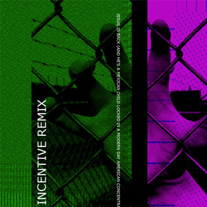 Jesus Is Back (Incentive Remix)