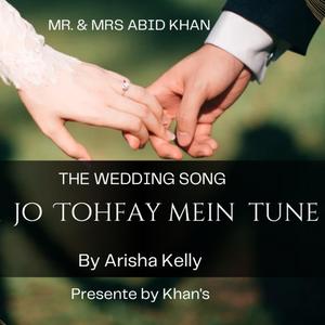 Shohar Jo Tohfay Mein Tune Diya Hai