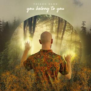 You Belong to You