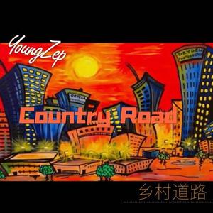 Country Road乡村道路 Prod.Pacific