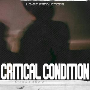 Critical Condition (Original Mix)
