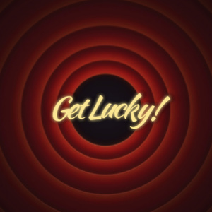 Get Lucky!