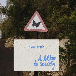 A Letter To Society