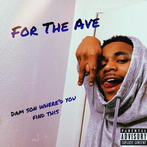 For The Ave Freestyle