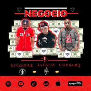 Negocio (feat. Kanakoume & CoolsadiQ)