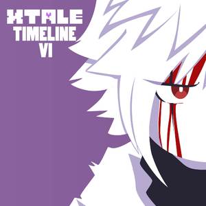 XTale - Timeline VI (From "Underverse")