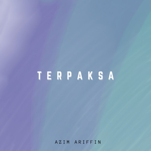 Terpaksa